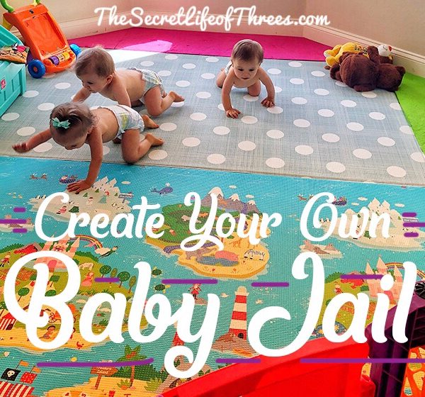 Womb-mates to Jail-mates: Creating a fun Baby Jail.
